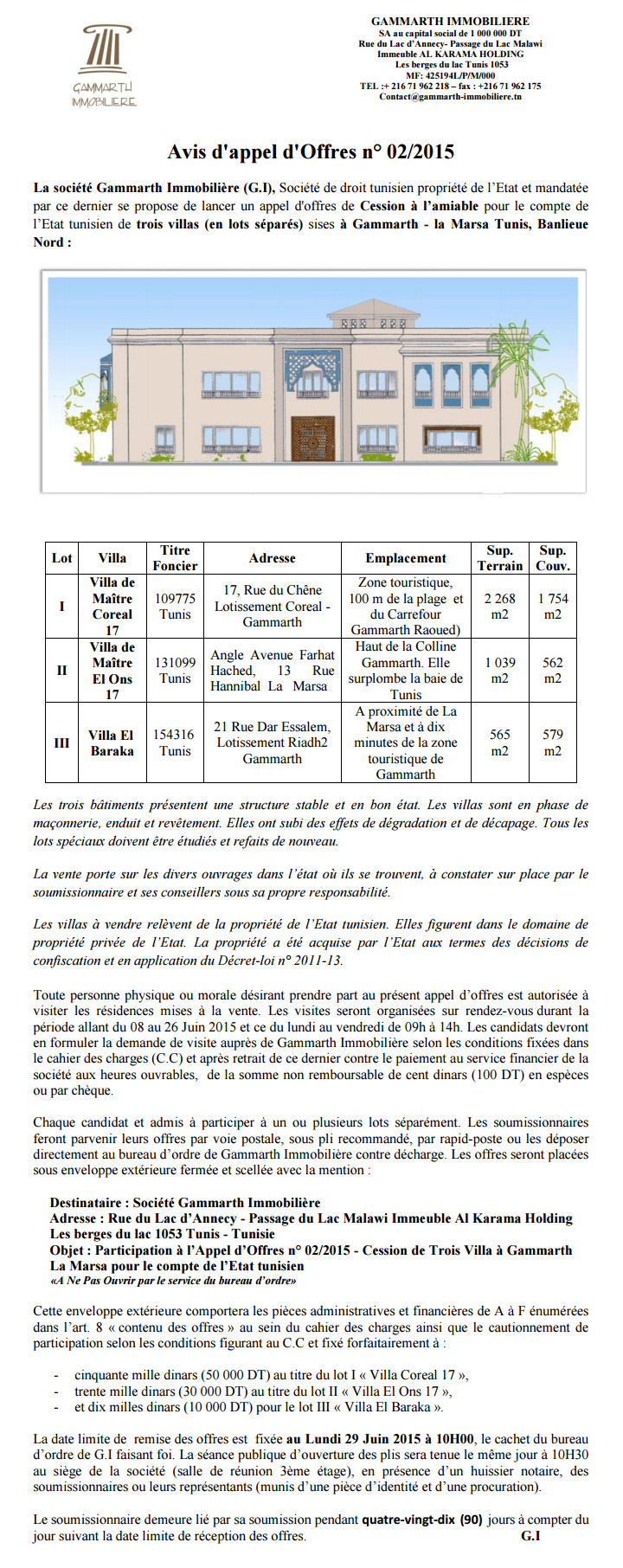 Avis d'appel d'Offres International n° 02/2015: trois villas (en lots séparés) sises à Gammarth - la Marsa Tunis, Banlieue Nord»